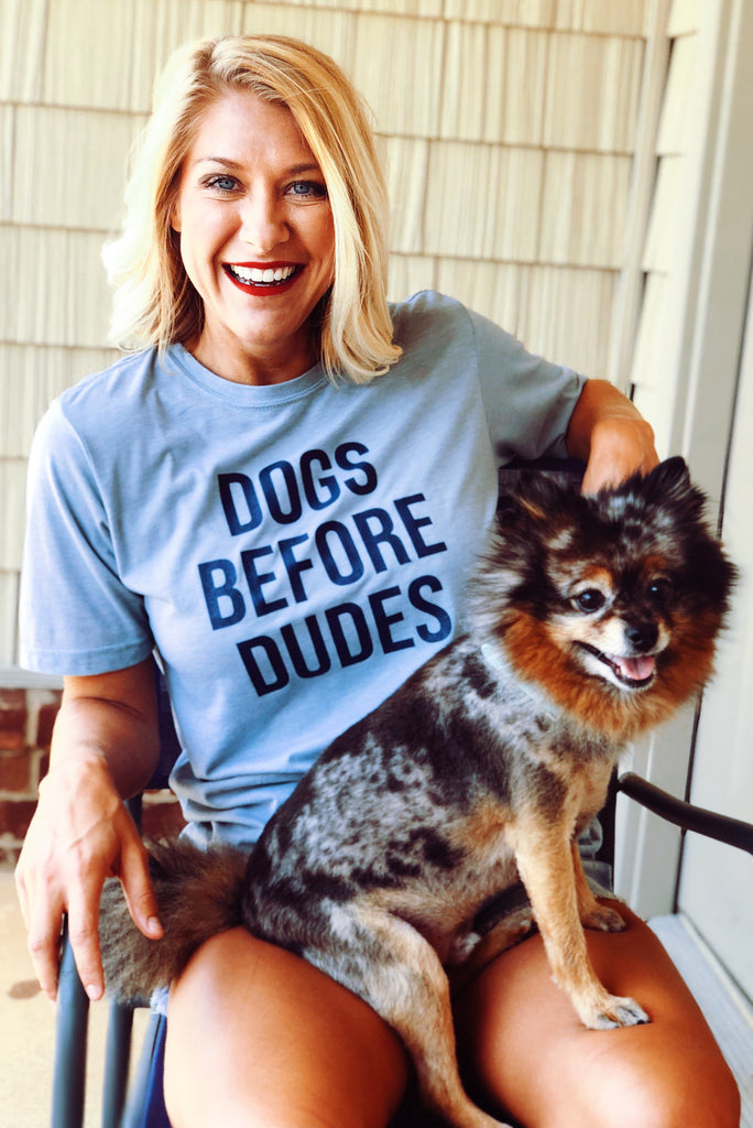 NELLIE MAE | Dogs Before Dudes Tee Human NELLIE MAE   