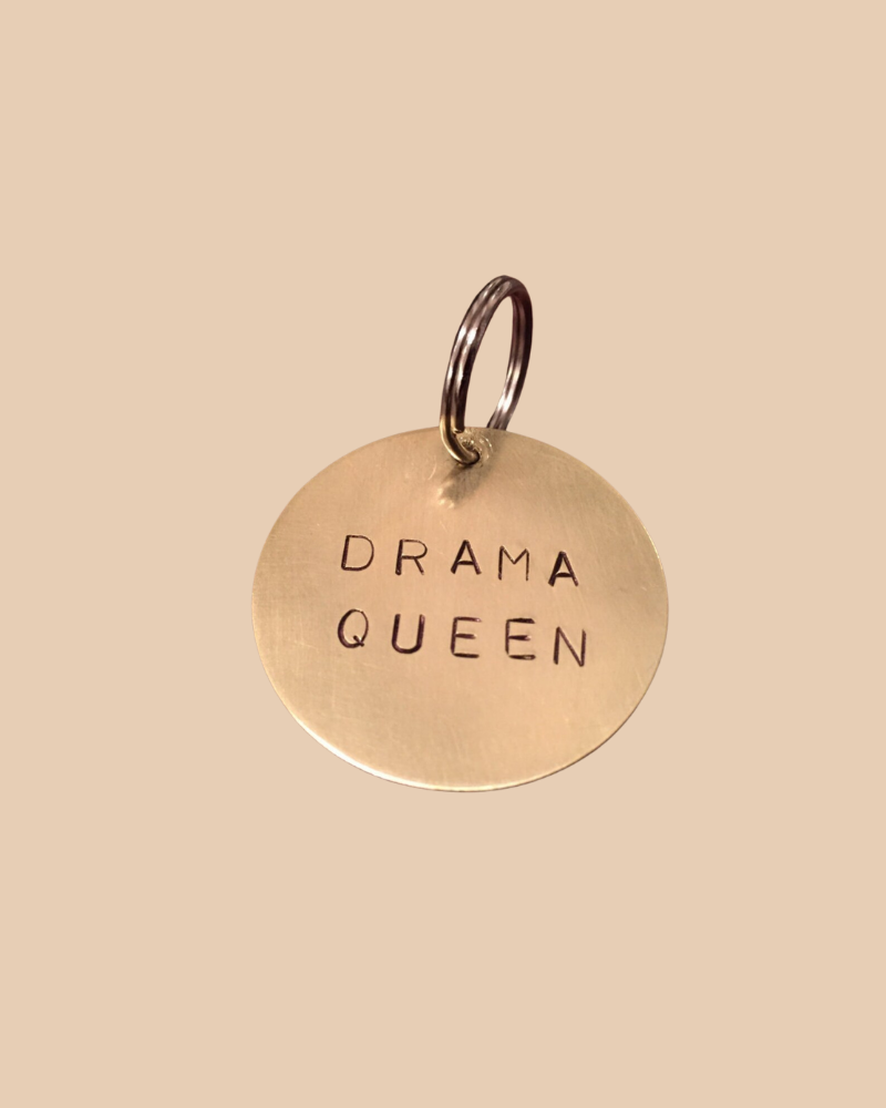 Drama Queen Round ID Tag (Custom/Drop-Ship) (Made in the USA) Wear WOWIE GOODS   