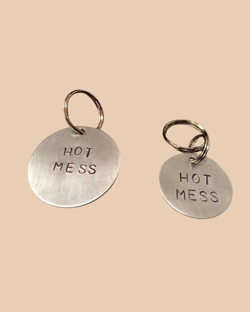 Hot Mess Round ID Tag (Custom/Drop-Ship) (Made in the USA) DROP-SHIP WOWIE GOODS   