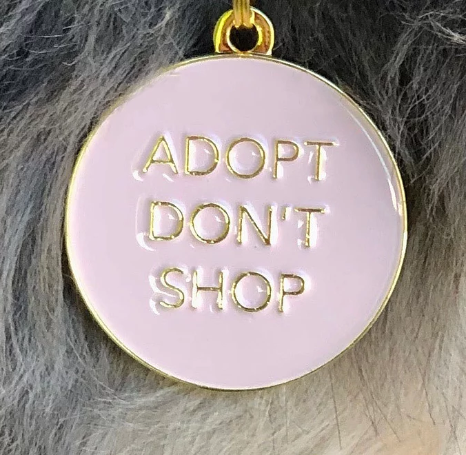 Adopt Don't Shop ID Tag (Custom & Made in the USA) DROP-SHIP TWO TAILS PET COMPANY   